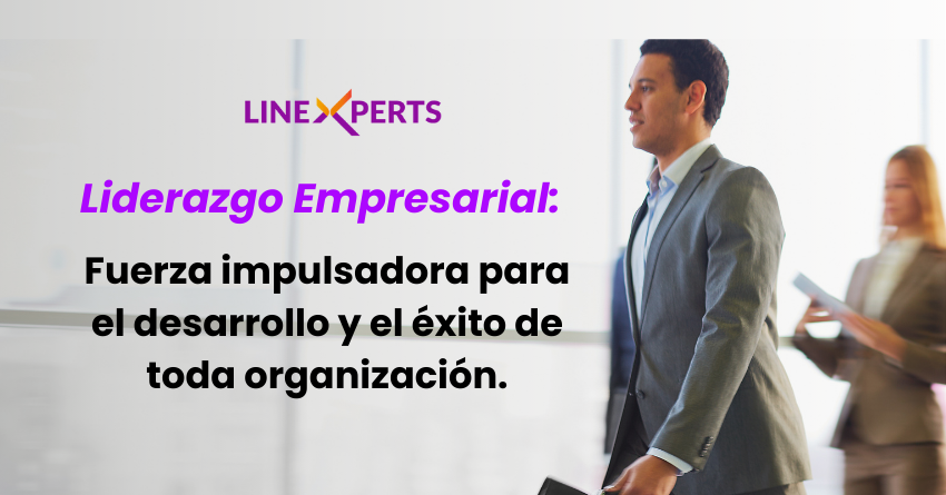 Liderazgo empresarial fuerza impulsadora para el desarrollo y el exito de toda organizacion img